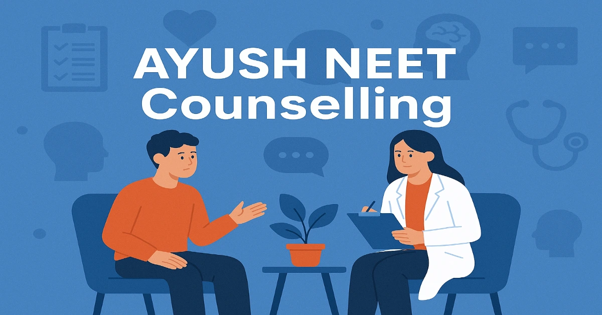AYUSH NEET Counselling