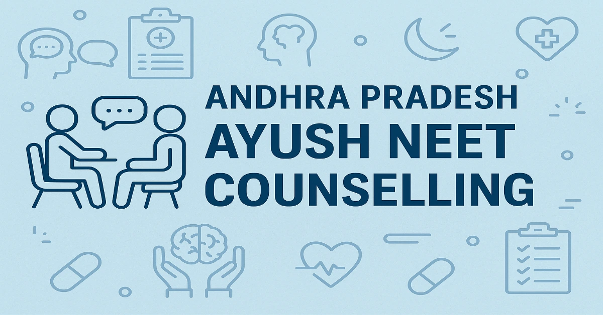 Andhra Pradesh AYUSH NEET Counselling
