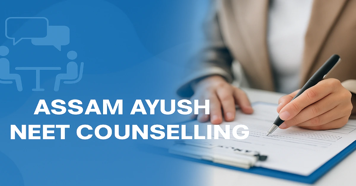 Assam AYUSH NEET Counselling