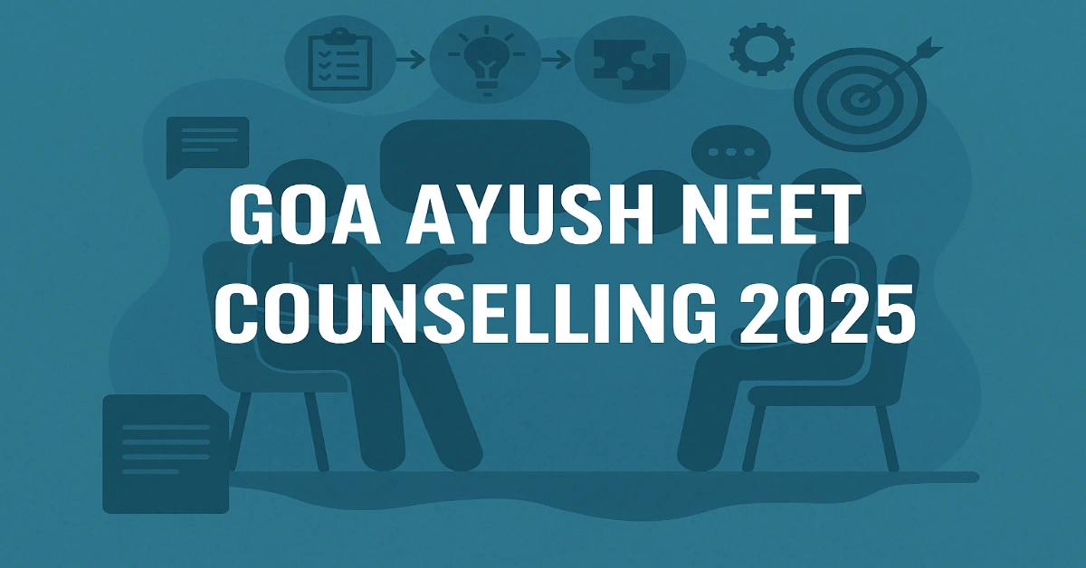 Goa Ayush NEET Counselling 2025