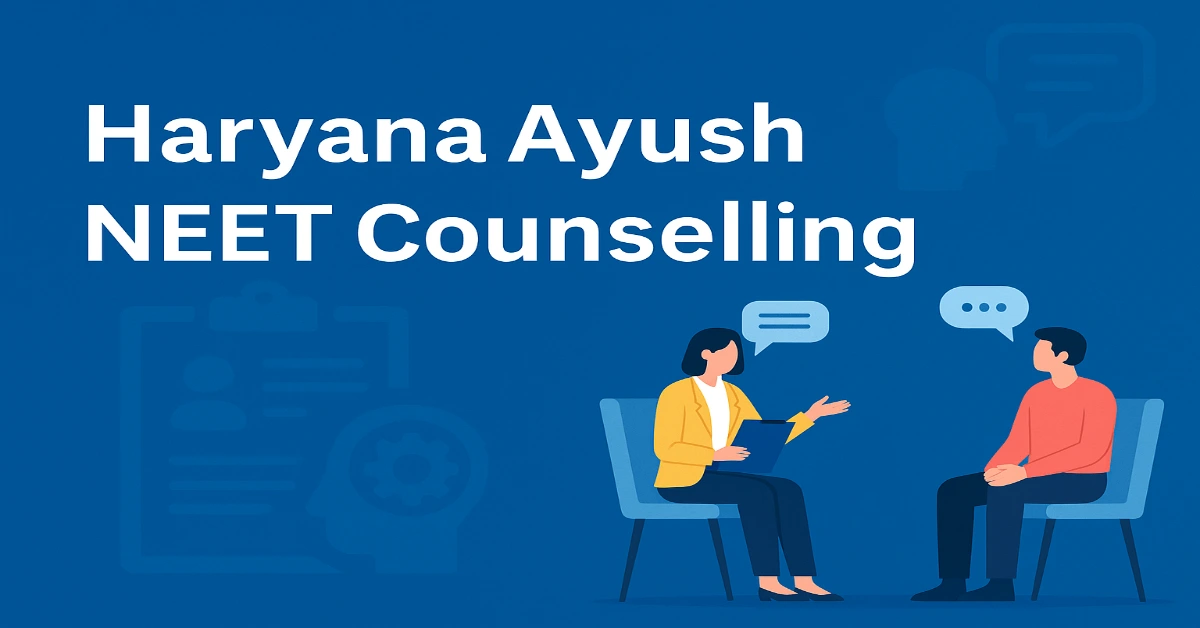Haryana Ayush NEET Counselling