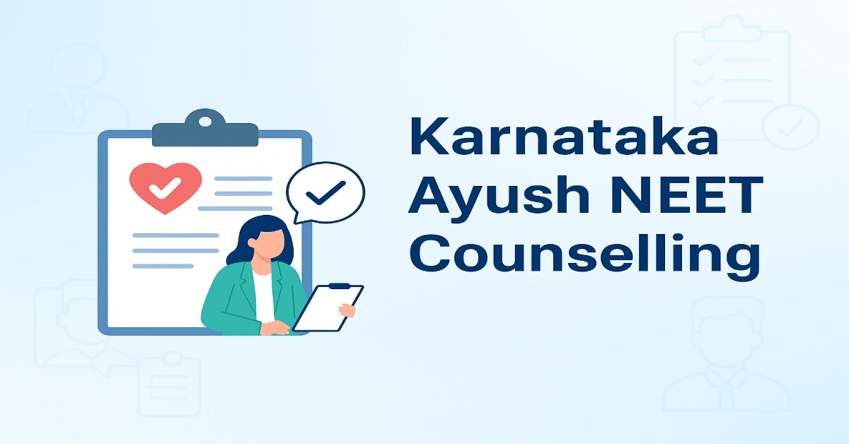 Karnataka Ayush NEET Counselling