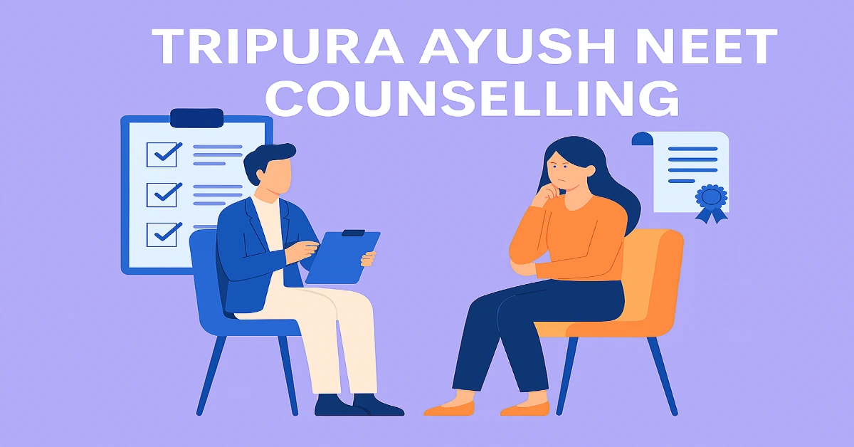 Tripura Ayush NEET Counselling
